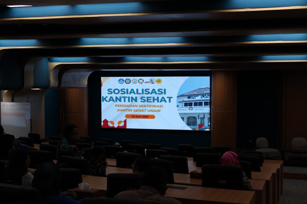 UNAIR Gelar Sosialisasi Persiapan Sertifikasi Kantin Sehat untuk Wujudkan Lingkungan Kampus yang Lebih Sehat, 10 Juni 2025